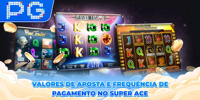 Valores de aposta e frequência de pagamento no Super Ace Valores de aposta e frequência de pagamento no Super Ace